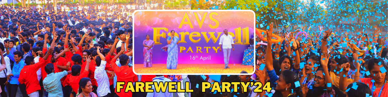 AVS College of Technology - AVS Farewell 24